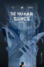 Watch The Human Surge Letmewatchthis