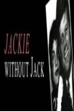 Watch Jackie Without Jack Letmewatchthis