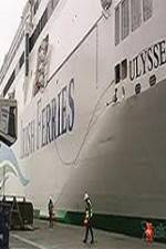 Watch Discovery Channel Superships A Grand Carrier The Ferry Ulysses Letmewatchthis