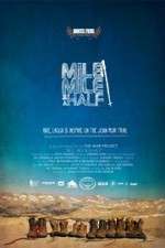 Watch Mile Mile & a Half Letmewatchthis