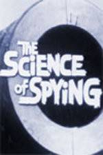 Watch The Science of Spying Letmewatchthis