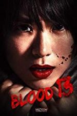 Watch Blood 13 Letmewatchthis