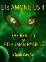 Watch ETs Among Us 4: The Reality of ET/Human Hybrids Letmewatchthis