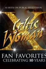 Watch Celtic Woman Fan Favorites Letmewatchthis