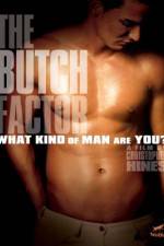 Watch The Butch Factor Letmewatchthis