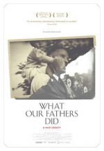 Watch What Our Fathers Did: A Nazi Legacy Letmewatchthis
