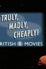 Watch Truly Madly Cheaply British B Movies Letmewatchthis