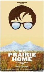 Watch My Prairie Home Niter