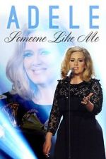 Watch Adele: Someone Like Me Letmewatchthis
