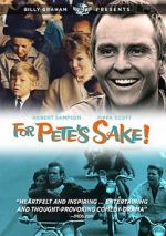 Watch For Pete\'s Sake Letmewatchthis
