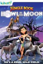 Watch The Jungle Book: Howl at the Moon Letmewatchthis