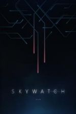 Watch Skywatch Letmewatchthis