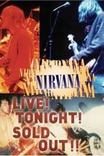 Watch Nirvana Live Tonight Sold Out Letmewatchthis