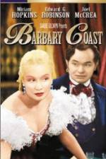 Watch Barbary Coast Letmewatchthis