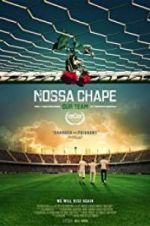 Watch Nossa Chape Letmewatchthis