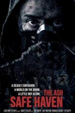 Watch The Ash: Safe Haven Letmewatchthis