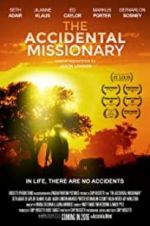 Watch The Accidental Missionary Letmewatchthis