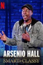 Watch Arsenio Hall: Smart and Classy Letmewatchthis
