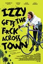Watch Izzy Gets the Fuck Across Town Letmewatchthis