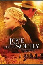 Watch Love Comes Softly Letmewatchthis