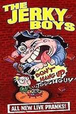 Watch The Jerky Boys: Don't Hang Up, Toughguy! Letmewatchthis
