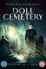 Watch Doll Cemetery Letmewatchthis