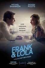 Watch Frank & Lola Letmewatchthis