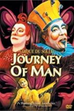Watch Cirque du Soleil: Journey of Man Letmewatchthis