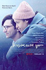 Watch Irreplaceable You Letmewatchthis
