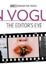 Watch In Vogue: The Editor's Eye Letmewatchthis