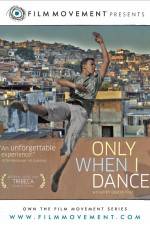 Watch Only When I Dance Letmewatchthis