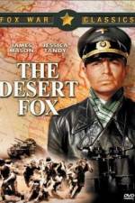 Watch The Desert Fox The Story of Rommel Letmewatchthis