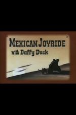 Watch Mexican Joyride (Short 1947) Letmewatchthis