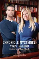 Watch The Chronicle Mysteries: Vines That Bind Letmewatchthis