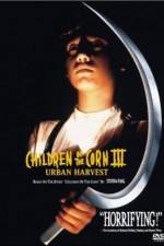 Watch Children of the Corn III: Urban Harvest Letmewatchthis