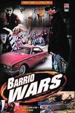 Watch Barrio Wars Letmewatchthis