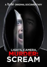 Watch Lights, Camera, Murder: Scream Letmewatchthis