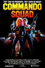 Watch Commando Squad Letmewatchthis