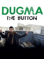 Watch Dugma: The Button Letmewatchthis