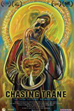 Watch Chasing Trane: The John Coltrane Documentary Letmewatchthis