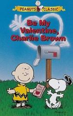 Watch Be My Valentine, Charlie Brown Online Letmewatchthis