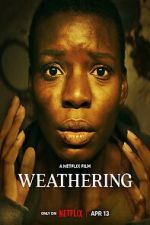 Watch Weathering Letmewatchthis