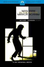 Watch Man in the Mirror The Michael Jackson Story Letmewatchthis
