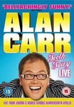 Watch Alan Carr: Tooth Fairy - Live Letmewatchthis