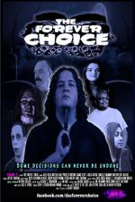 Watch The Forever Choice Letmewatchthis