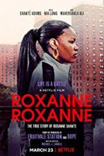 Watch Roxanne Roxanne Letmewatchthis