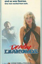 Watch Deadly Diamonds Letmewatchthis