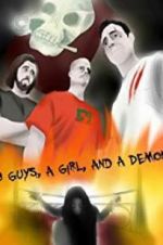 Watch 3 Guys, a Girl, and a Demon Letmewatchthis