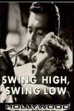 Watch Swing High Swing Low Letmewatchthis