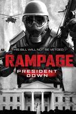 Watch Rampage: President Down Letmewatchthis